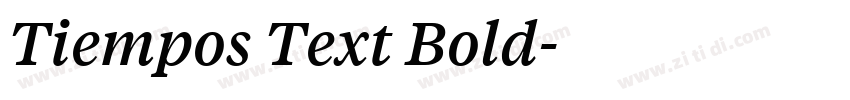 Tiempos Text Bold字体转换 Tiempos Text Bold字体转换